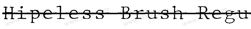 Hipeless Brush Regul字体转换